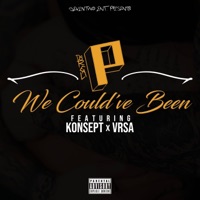 We Could've Been (feat. Konsept & VRSA) - Single - Da Real P