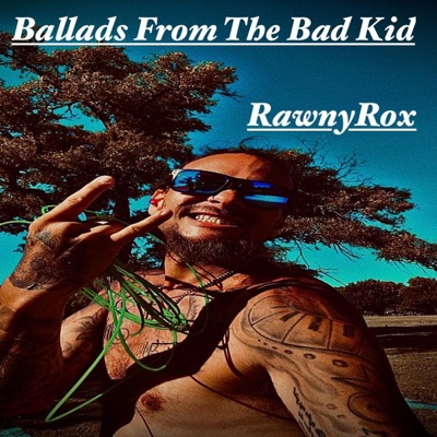 Ballads From The Bad Kid - EP