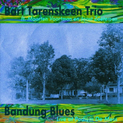 Bandung Blues - Live At Podium De Mess (feat. Maarten Voortman & Joost Zoeteman)