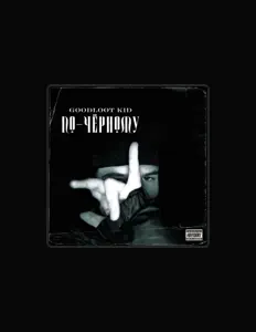 Escucha a GOODLOOT KID, mira videos musicales, lee su biografía, consulta las fechas de las gira y más.