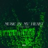 Music in my Heart 2024 - Single