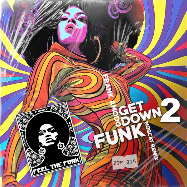 Get Down 2 Funk - Single