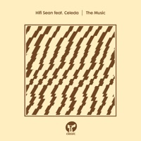 The Music (feat. Celeda) - Single - Hifi Sean