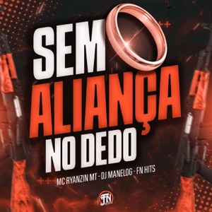 Sem Aliança no Dedo