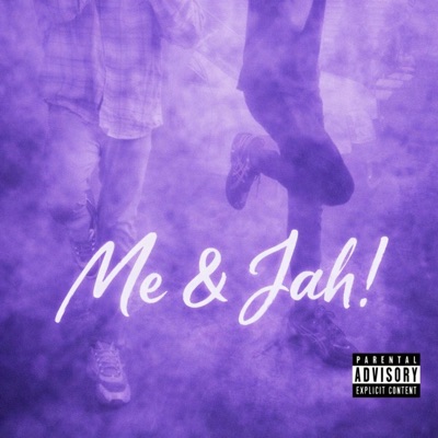 Me n Jah! (feat. 4liljahh) - EP