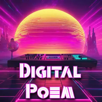 Listen to Digital Poem by jfan