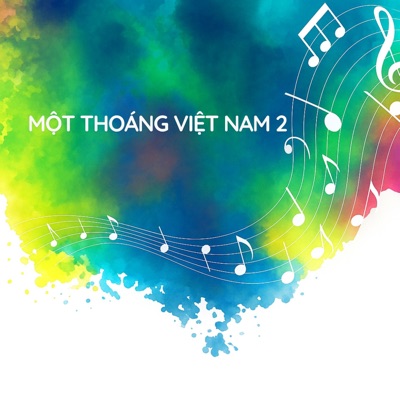 Một Thoáng Việt Nam 2