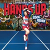 Hands Up (2024 Remix) - Single