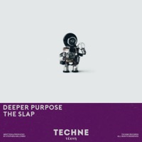 The Slap - Single - Deeper Purpose