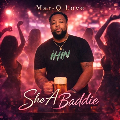 She A Baddie - Single