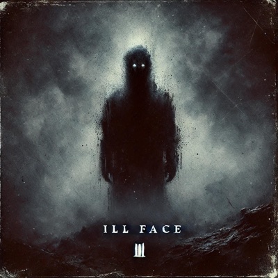 ILL FACE - Single