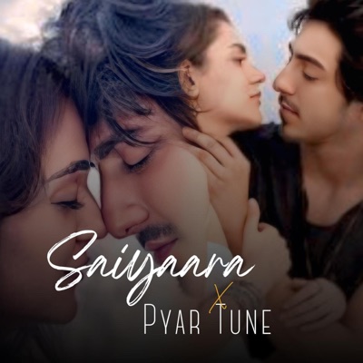 Tyla Verse - Saiyaara X Pyar Tune