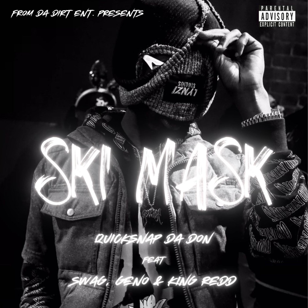 Обложка альбома «Ski Mask (feat. Swag, Gino & King Redd) - Single» — QuickSnap Da Don