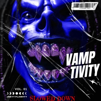 Vamptivity Slowed Down (Slowed Down)