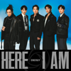 Here I Am - Energy