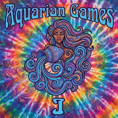 Aquarian Games (feat. “I”) - Single