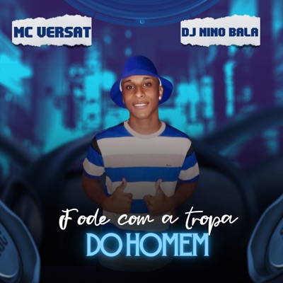 Fode Com a Tropa do Homem - Single