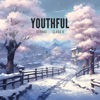 YOUTHFUL (feat. Clara H) - Single