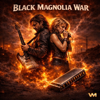 Val Muklenov - Black Magnolia War Grafik