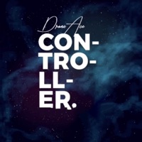 Controller (feat. Flexer) - Single - Drone Ace