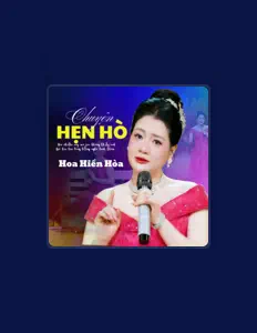 Hoa Hiền Hòa सुनें, म्यूज़िक वीडियो देखें, बायो पढ़ें, दौरे की तारीखें और बहुत कुछ देखें!
