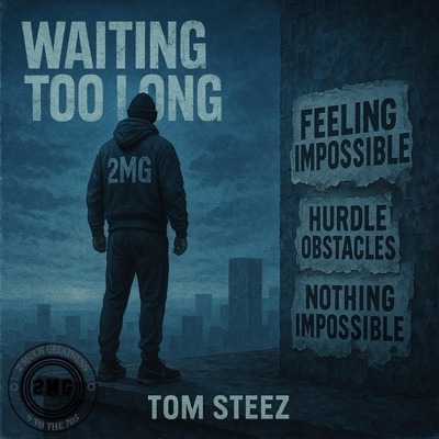 Waiting Too Long - Single
