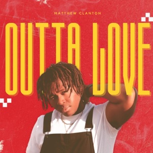 Outta Love - Single