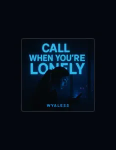 Wyaless을(를) 듣고, 뮤직 비디오를 보고, 약력을 읽고, 투어 일정 등을 확인하세요!