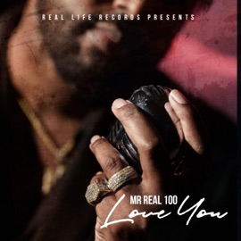 Love You Mr Real 100
