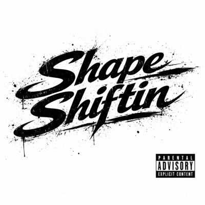 shape Shiftin - Single