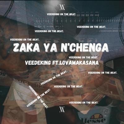 Zaka Ya N'Chenga (feat. LovaMakasana) - Single