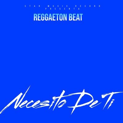 Necesito De Ti Reggaeton Beat - Single