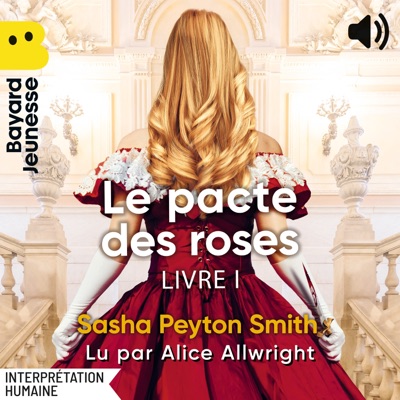 Le pacte des roses, Livre I