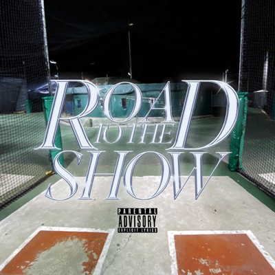 Road To the Show (feat. boozer beats) - Single