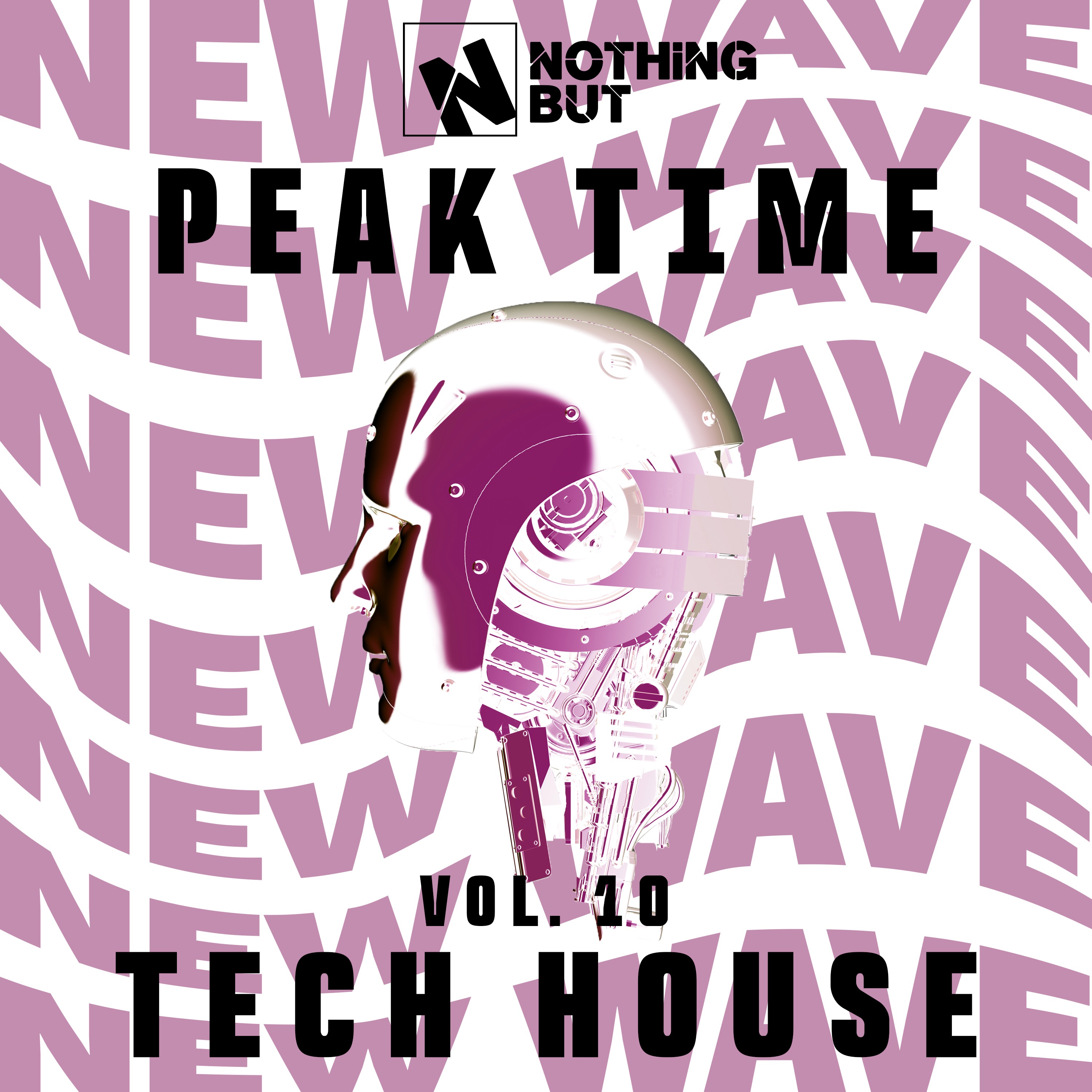 Nothing But... Peak Time Tech House, Vol. 10