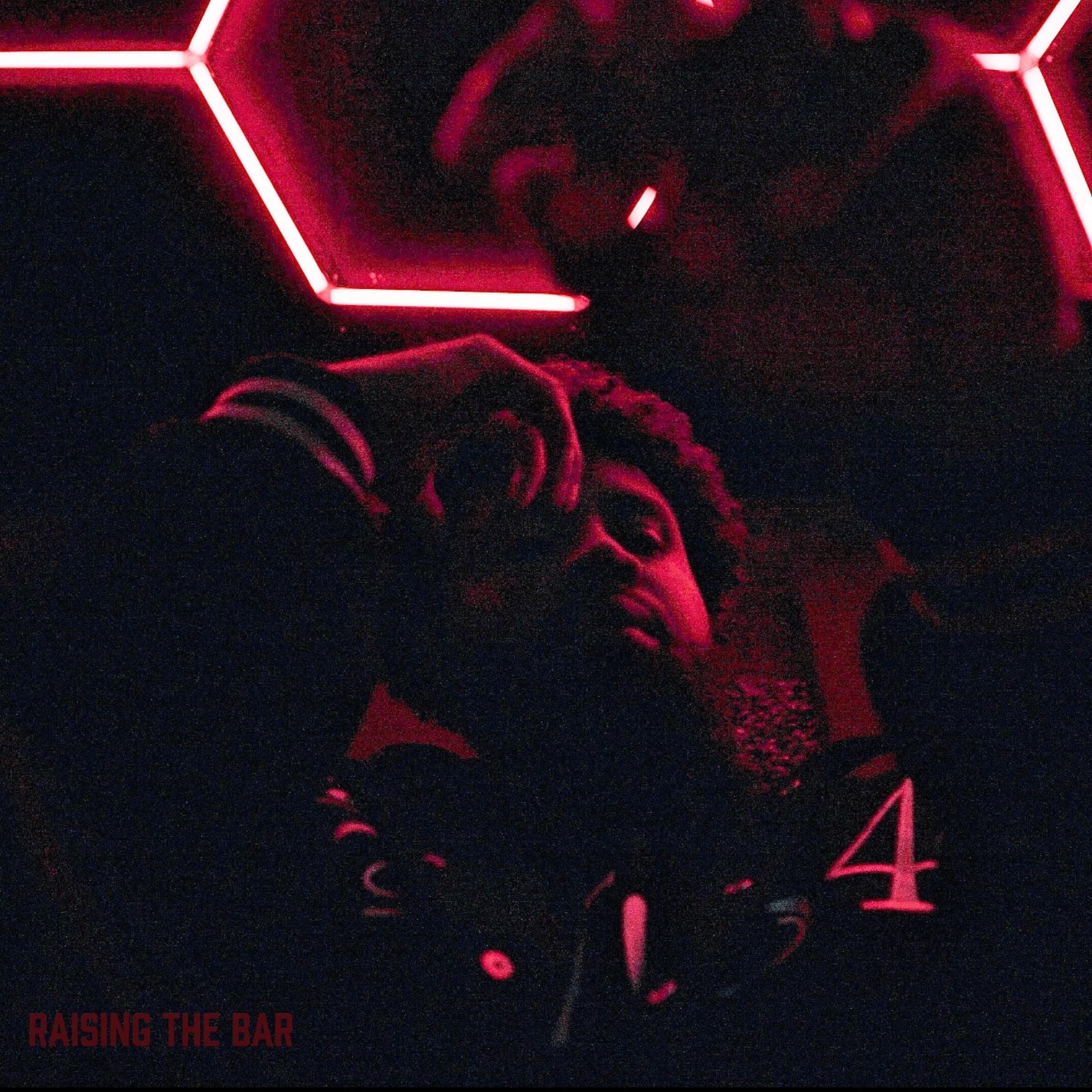 Raising The Bar - EP