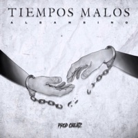 Tiempos Malos - Single - AlBambino & Cbeatz