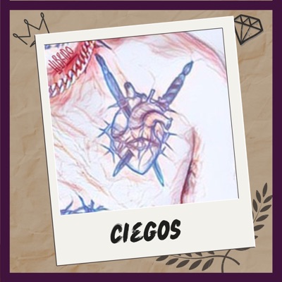 Ciegos (feat. Ramiro Nahuel) - Single