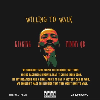WiLLiNG TO WALK (feat. Kinging, Timmy QB & Yung Rygie) - Single