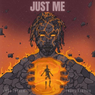 JUST ME (feat. Baby thuger) - Single