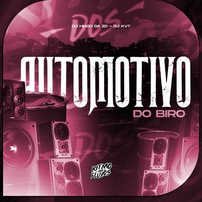 Automotivo do Biro - Single