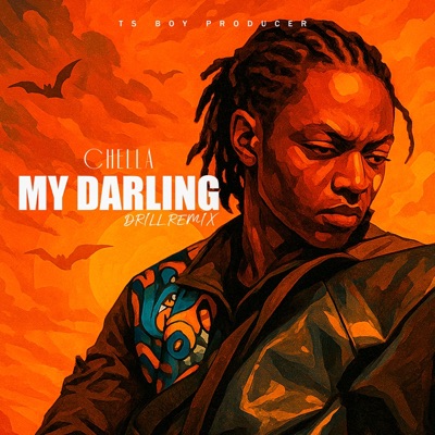 My Darling (Drill Remixx) (feat. Chellaa) - Single