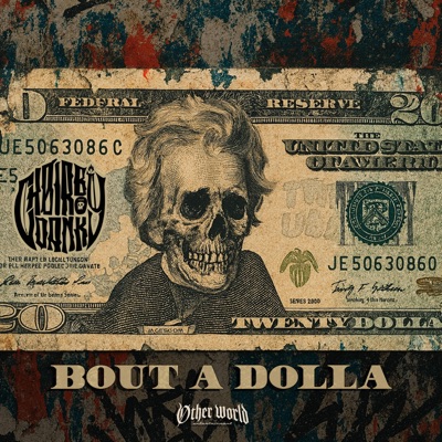 Bout A Dolla - Single