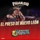 El Preso De Nuevo León En Vivo Single