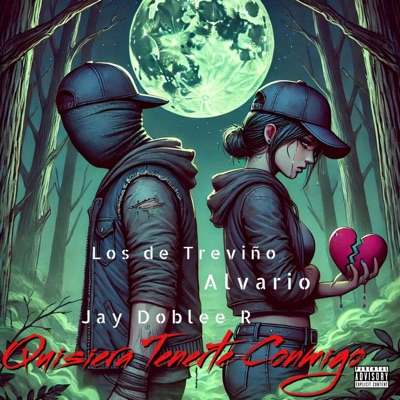Quisiera Tenerte Conmigo (feat. Los de Treviño & Alvario) - Single