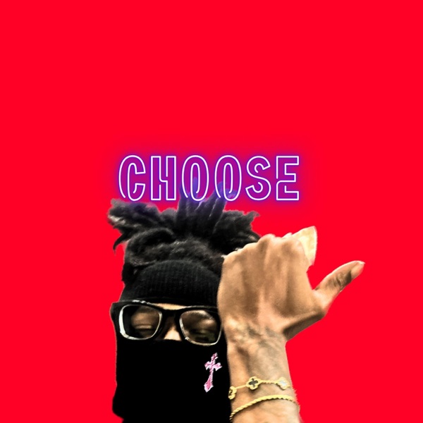 CHOOSE (feat. Eazy)