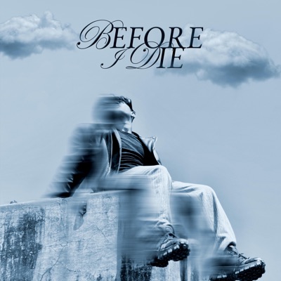 Before I Die - Single