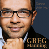 I Can't Make You Love Me - Greg Manning