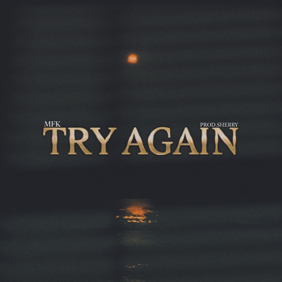 Try Again - Single