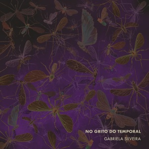 No Grito Do Temporal (feat. Carla Pronsato, Maiara Moraes, Mathilde Fillat, Paulinho Brandão & Túlio Bias)